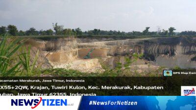 Maraknya Tambang Ilegal di Tuban, Ancaman bagi Lingkungan dan Keharmonisan