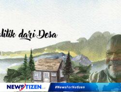 Perjalanan Politik dari Desa Menuju Puncak: Antara Tantangan dan Peluang