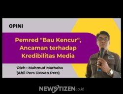 Pemred “Bau Kencur”, Ancaman terhadap Kredibilitas Media