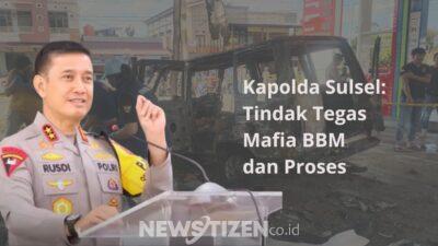 Kapolda Sulsel Perintahkan Tindak Tegas Mafia BBM: “Jangan Ada Ampun!”