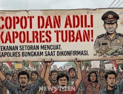 Poster Serukan “Copot dan Adili Kapolres Tuban”, Isu Tekanan Setoran Mencuat – Kapolres Bungkam Saat Dikonfirmasi