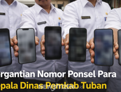 Ramai-ramai Ganti Nomor, Publik Minta Transparansi Keamanan Komunikasi Pejabat Pemkab Tuban