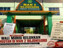 Diduga Ada Pungutan di MAN 2 Bojonegoro, Wali Murid Keluhkan Biaya Pendidikan hingga Jutaan Rupiah