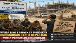 Warga Ring 1 Proyek SR Mondokan Keluhkan Dirumahkan Tanpa Kepastian, Minta Perhatian Pemerintah