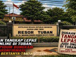 Misteri Dugaan Tangkap Lepas Judol di Tuban, Diamnya Aparat Picu Tanda Tanya Publik