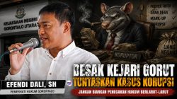 Efendi Dali: Jangan Biarkan Penanganan Kasus Korupsi di Kejari Gorontalo Utara Berlarut-larut