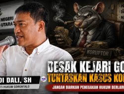 Efendi Dali: Jangan Biarkan Penanganan Kasus Korupsi di Kejari Gorontalo Utara Berlarut-larut