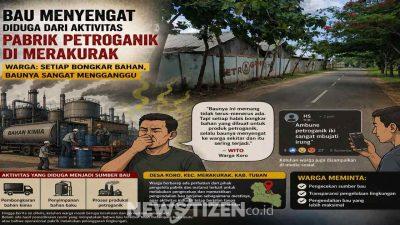 Bau Menyengat Diduga dari Aktivitas Pabrik Petroganik di Merakurak, Warga: Setiap Bongkar Bahan, Baunya Sangat Mengganggu