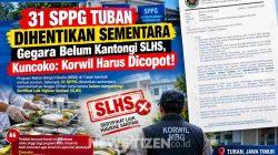 Belum Kantongi SLHS, 31 SPPG Tuban Dihentikan: Kuncoko Desak Korwil Dicopot