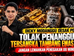 Dicky Modanggu Desak Polda Tolak Penangguhan Tersangka Tambang Emas Ilegal: Jangan Lemahkan Penegakan UU Minerba
