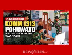 Dandim 1313 Pohuwato Instruksikan Pemeriksaan Kesehatan Calon Prajurit TNI AD