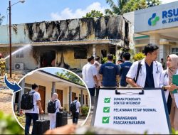 Pascakebakaran Mess Dokter, RSUD ZUS Pastikan Pelayanan Tetap Normal dan Dokter Internsip Tetap Bertugas